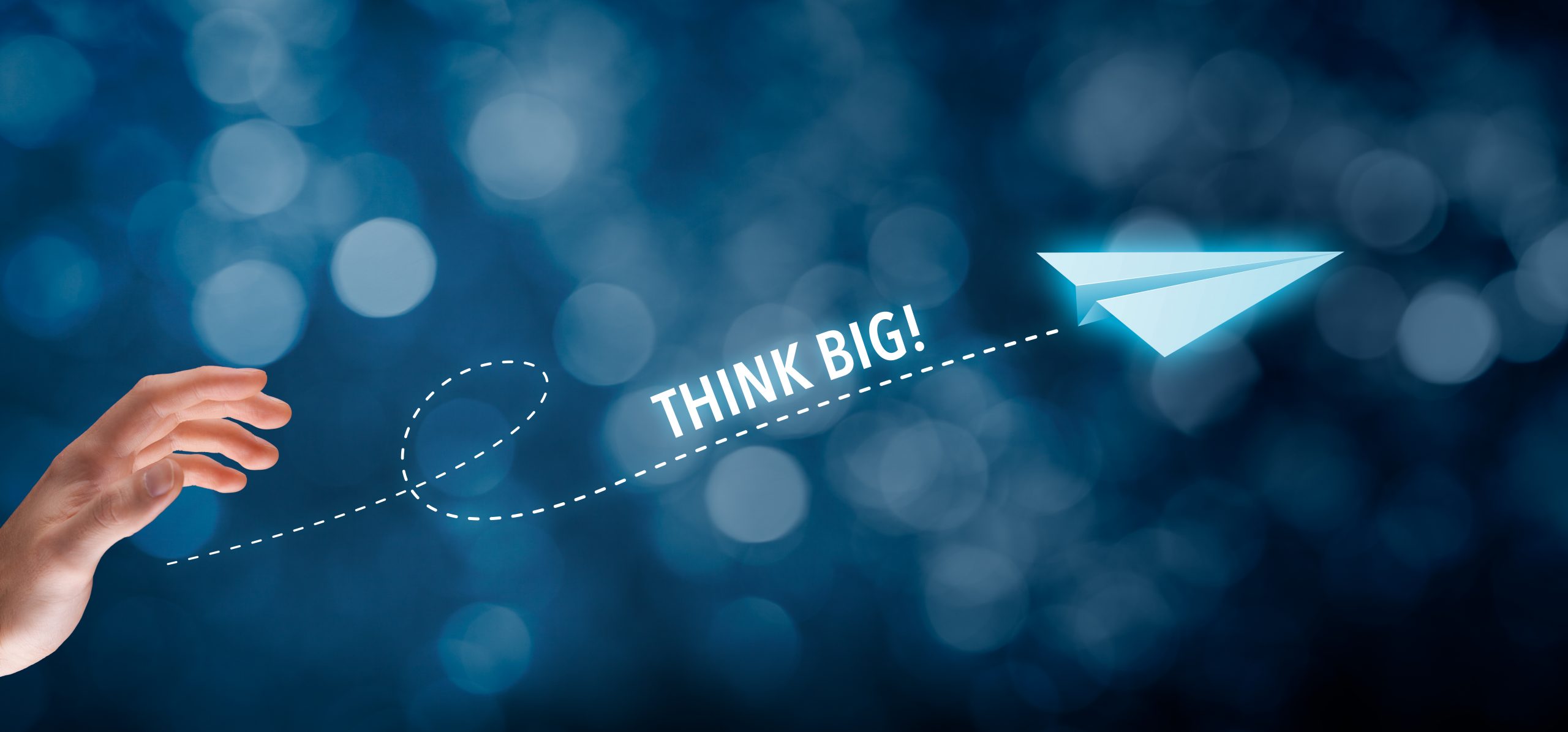 Think big motivation